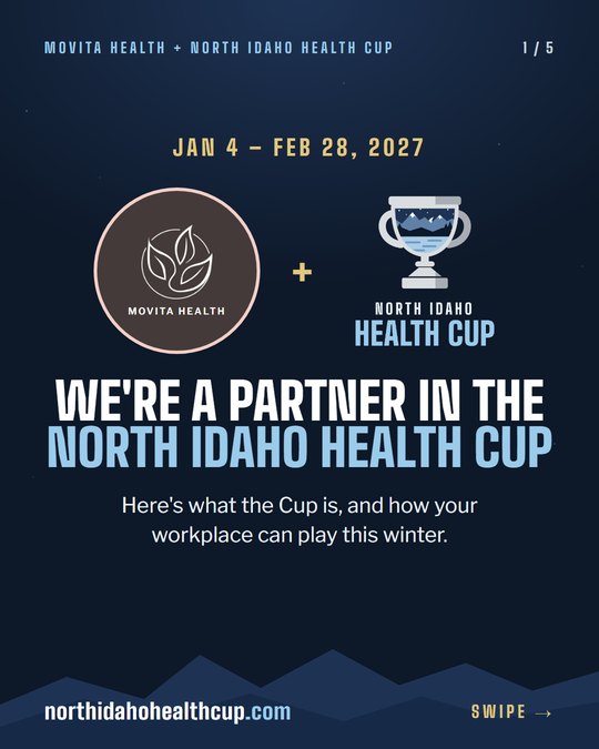 Slide 1 of 5: Movita Health is a partner in the North Idaho Health Cup